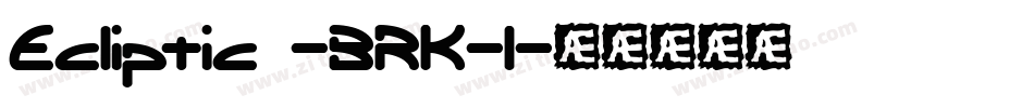 Ecliptic -BRK-1字体转换